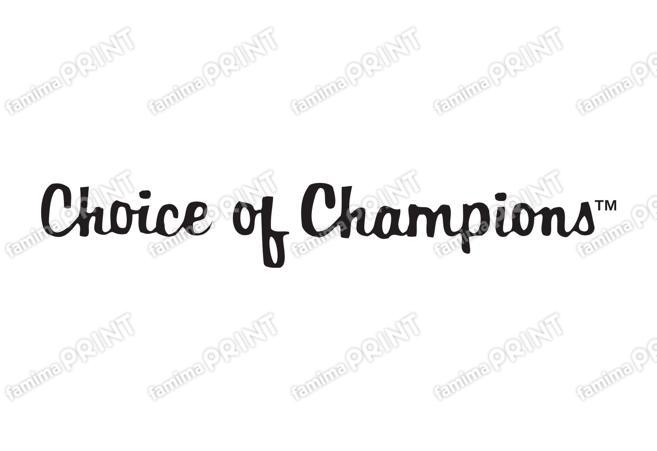 CHOICE OF CHANPIONS