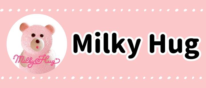 Milky Hug