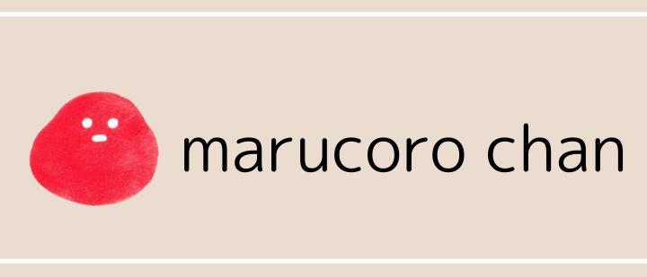 marucoro chan